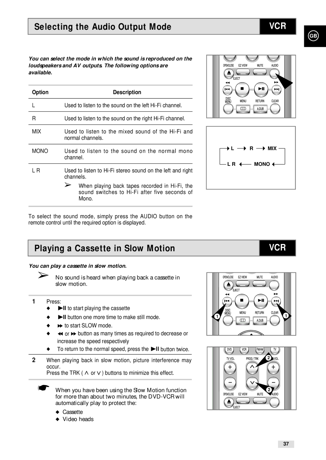 Samsung CHT-500 instruction manual Selecting the Audio Output Mode, Playing a Cassette in Slow Motion, Option Description 