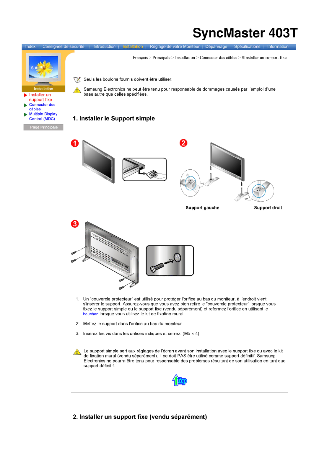 Samsung CK40PSNBG/EDC manual Installer le Support simple, Installer un support fixe vendu séparément, Support gauche 