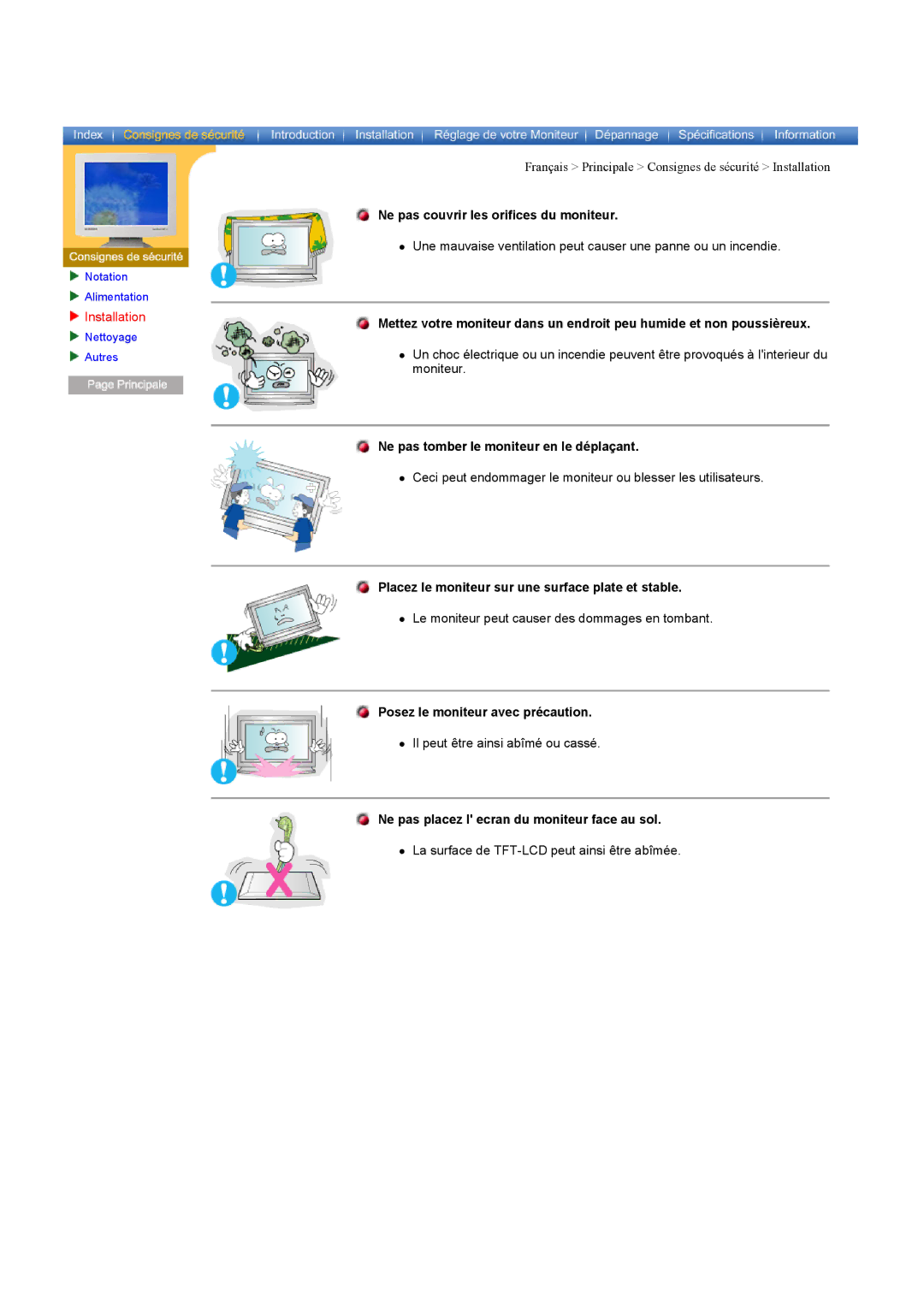 Samsung CK40BSNS/EDC, CK40PSNB/EDC manual Ne pas couvrir les orifices du moniteur, Ne pas tomber le moniteur en le déplaçant 