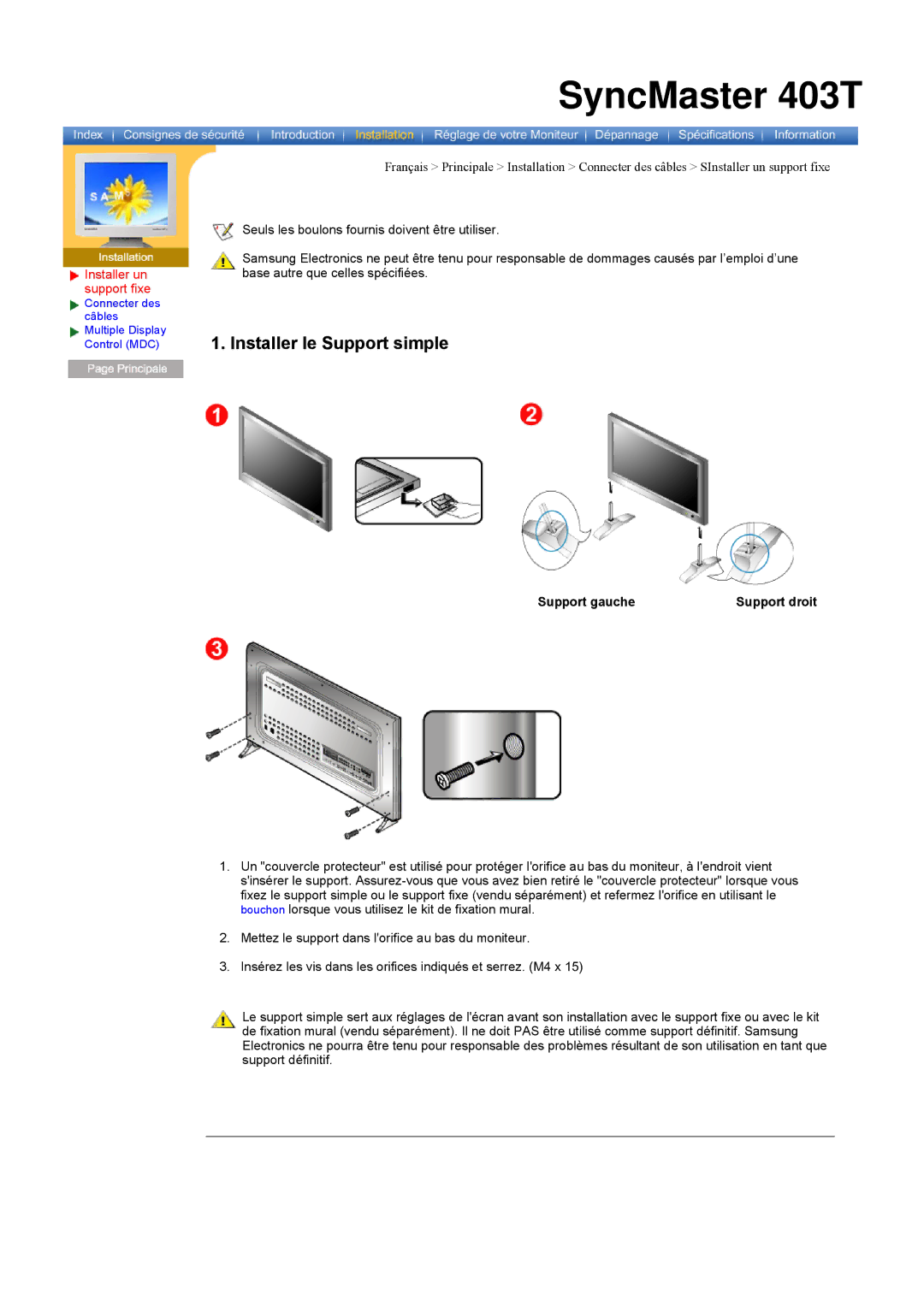 Samsung CK40PSNS/EDC, CK40PSNB/EDC, CK40PSSS/EDC Installer le Support simple, Installer un support fixe, Support gauche 