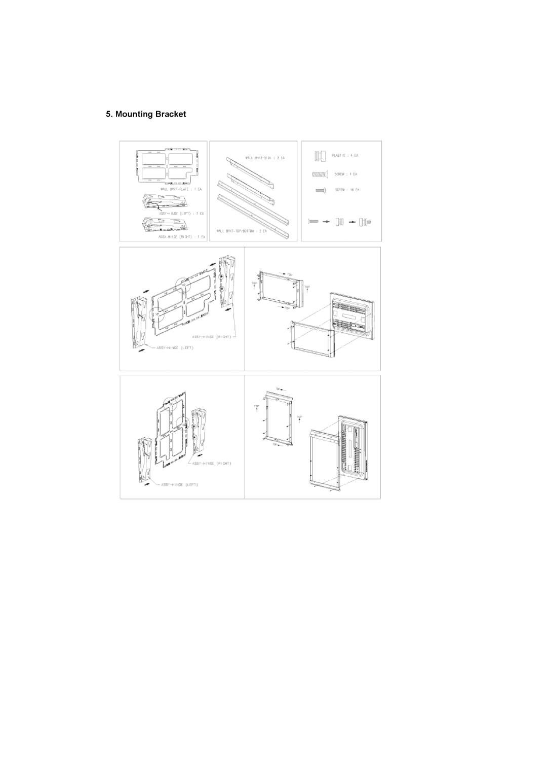 Samsung CK32PSNS/EDC, CK40PSNBG/EDC, CK40BSNS/EDC, CK40PSNS/EDC, CK32PSNB/EDC manual Mounting Bracket 