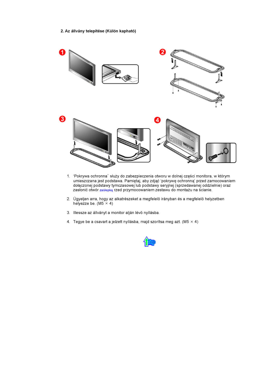 Samsung CK32PSNS/EDC, CK40PSNBG/EDC, CK40BSNS/EDC, CK40PSNS/EDC, CK32PSNB/EDC manual Az állvány telepítése Külön kapható 