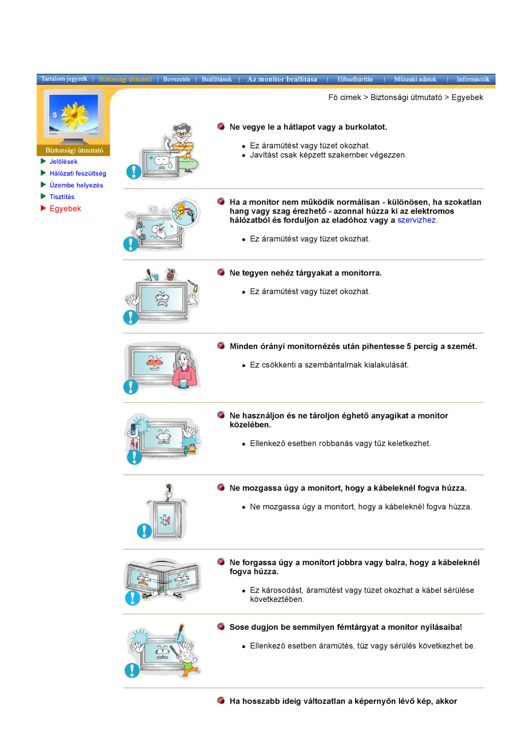 Samsung CK40PSNS/EDC, CK40PSNBG/EDC manual Ne vegye le a hátlapot vagy a burkolatot, Ne tegyen nehéz tárgyakat a monitorra 