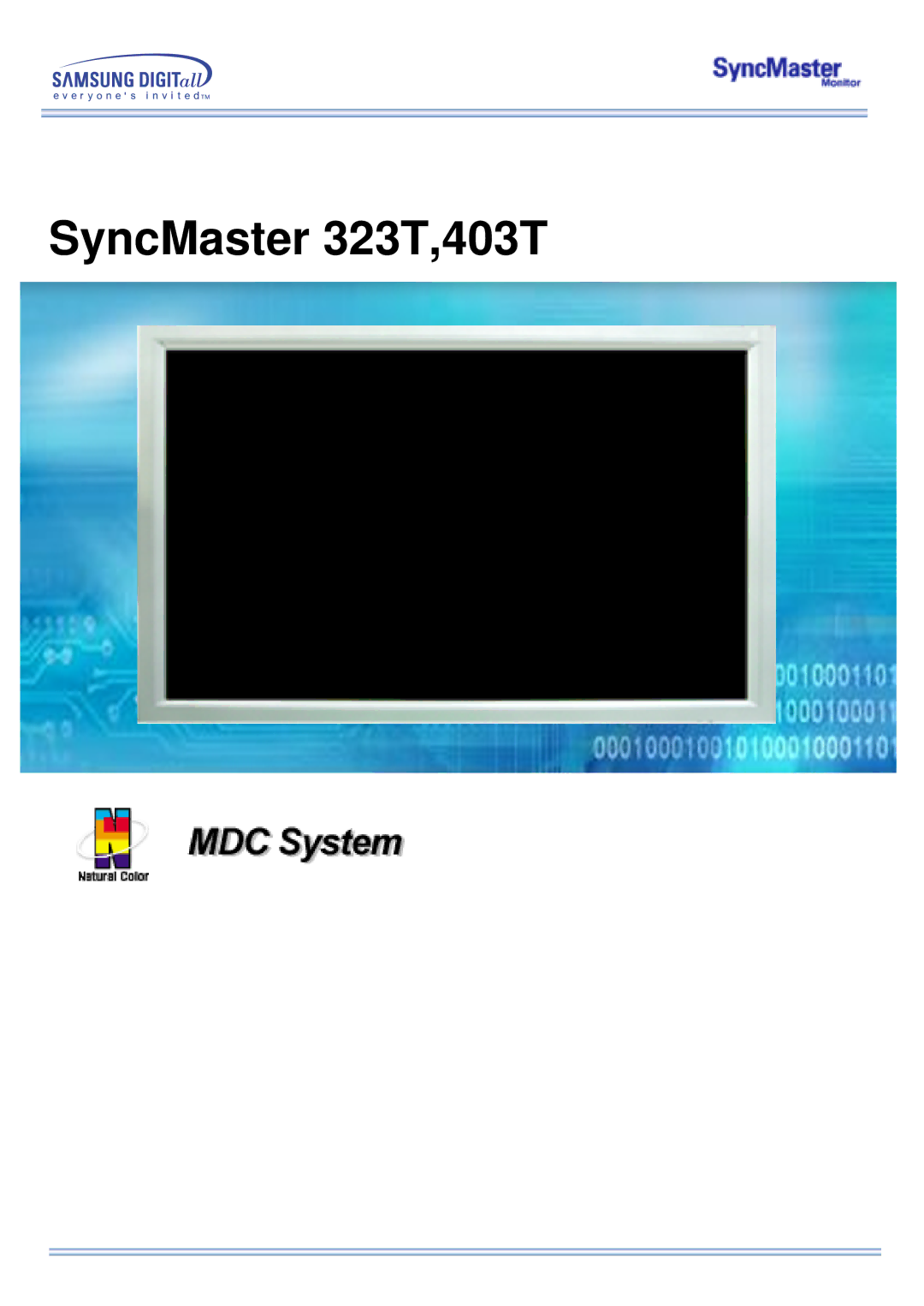 Samsung CK40BSNS/EDC, CK40PSNBG/EDC, CK40PSNS/EDC, CK40BSNB/EDC manual SyncMaster 323T,403T 