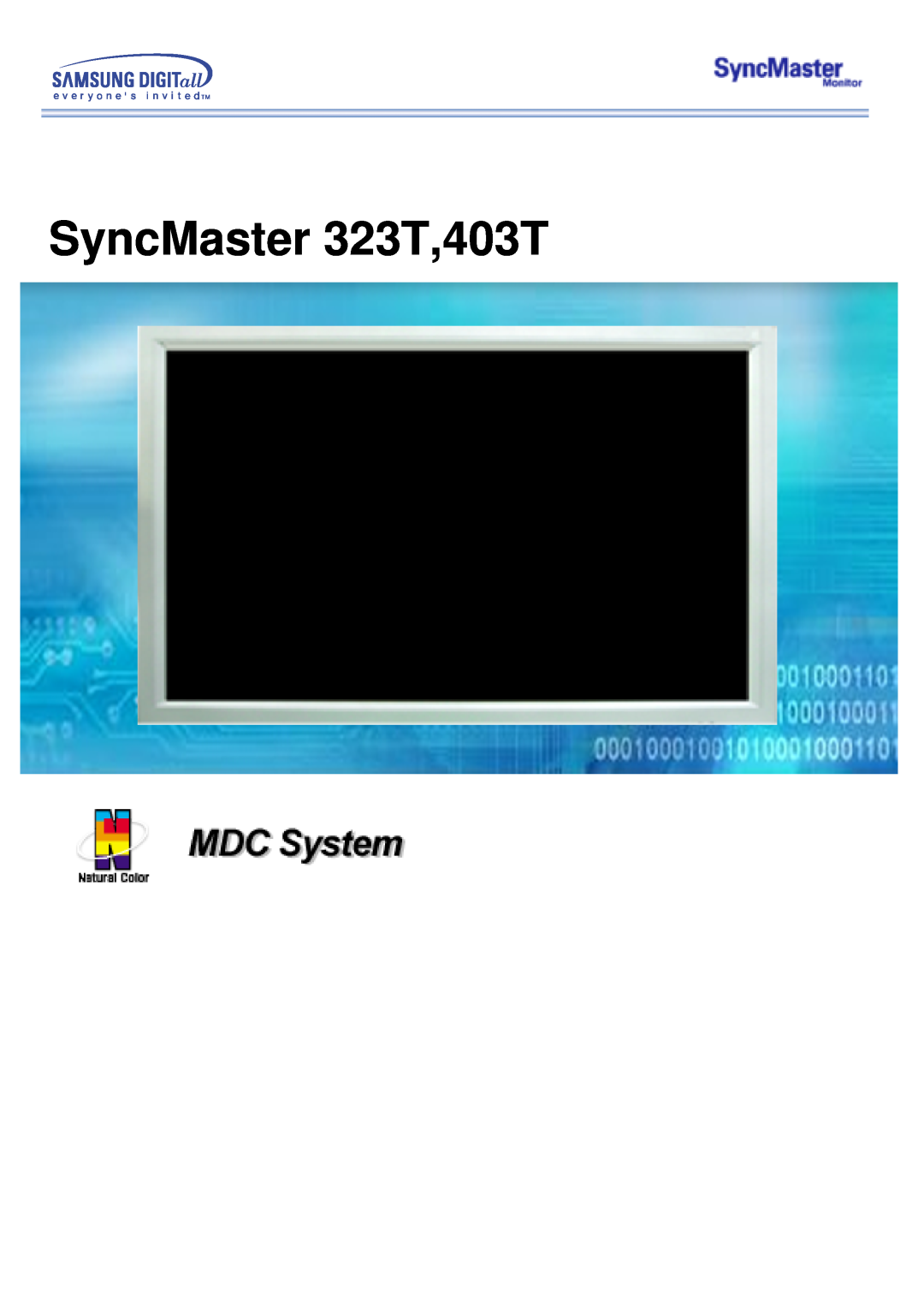 Samsung CK40BSNS/EDC, CK40PSNBG/EDC, CK40PSNS/EDC manual SyncMaster 323T,403T 