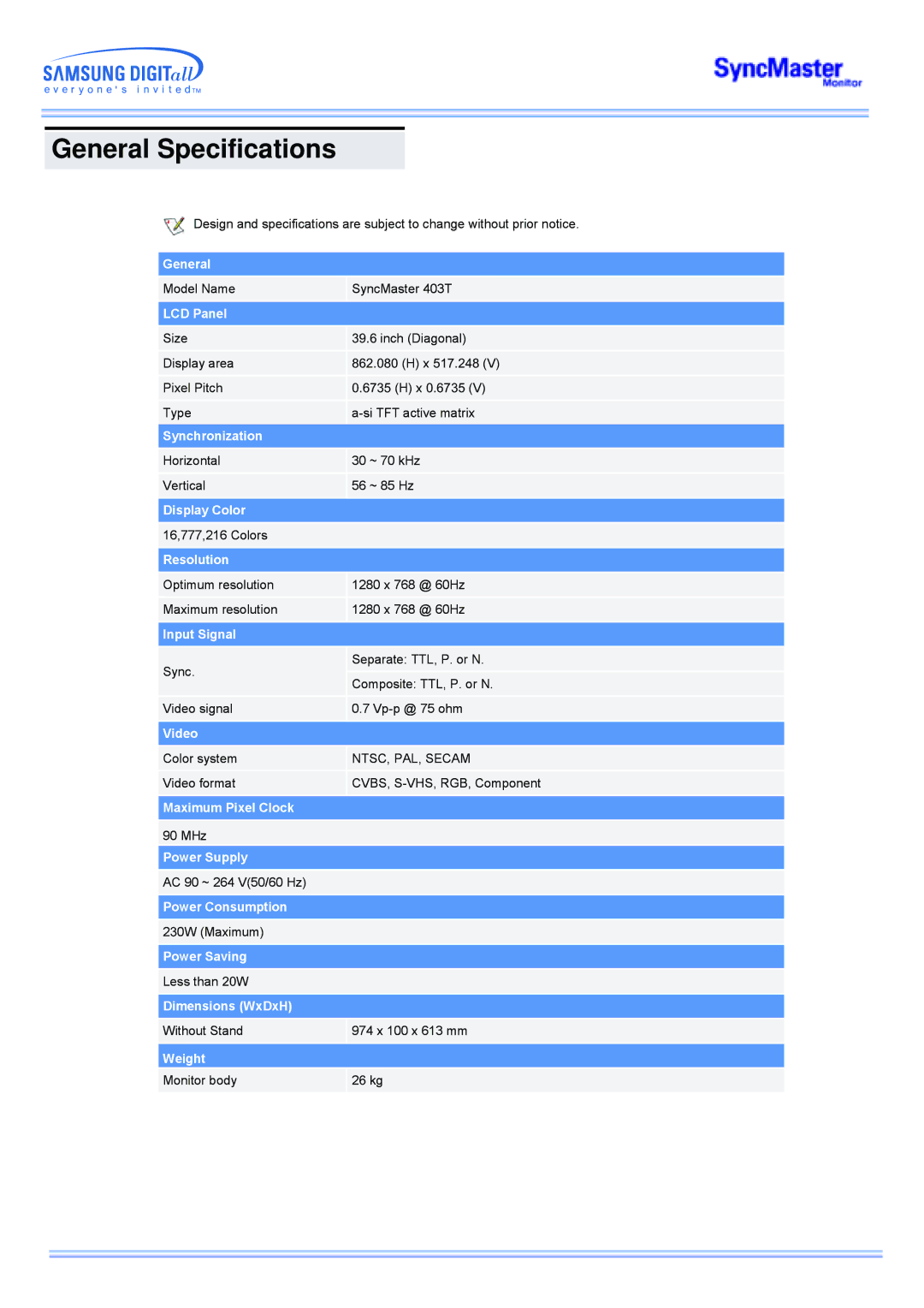 Samsung CK40PSNSG/EDC, CK40PSNB/EDC, CK40BSNB/XSJ, CK40BSNS/XSJ, CK40PSNB/XSJ, CK40PSNS/XSJ manual General Specifications 