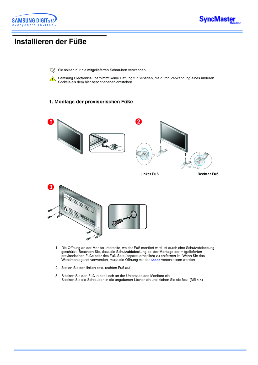 Samsung CK40PSNS/EDC, CK40PSNSG/EDC, CK40PSNB/EDC manual Installieren der Füße, Montage der provisorischen Füße, Linker Fuß 