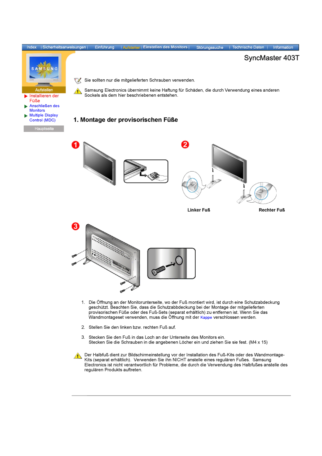 Samsung CK40PSNSG/EDC, CK40PSNB/EDC, CK40PSNBG/EDC manual Montage der provisorischen Füße, Installieren der Füße, Linker Fuß 