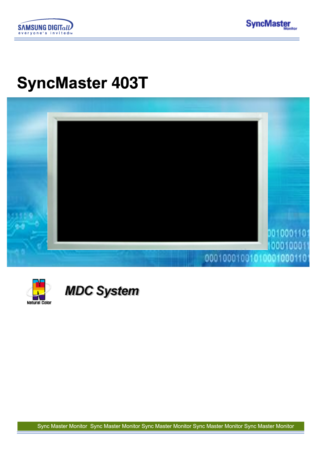Samsung CK40BSNS/EDC, CK40PSNBG/EDC, CK40PSNS/EDC manual SyncMaster 323T,403T 