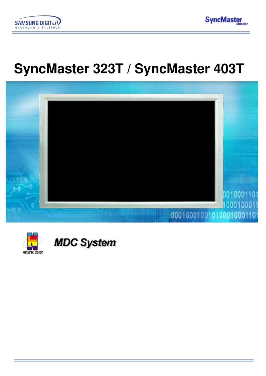 Samsung CK40PSNB/EDC, CK40PSNSG/EDC, CK40PSSS/EDC, CK40PSNBF/EDC, CK40PSSB/EDC manual SyncMaster 323T / SyncMaster 403T 