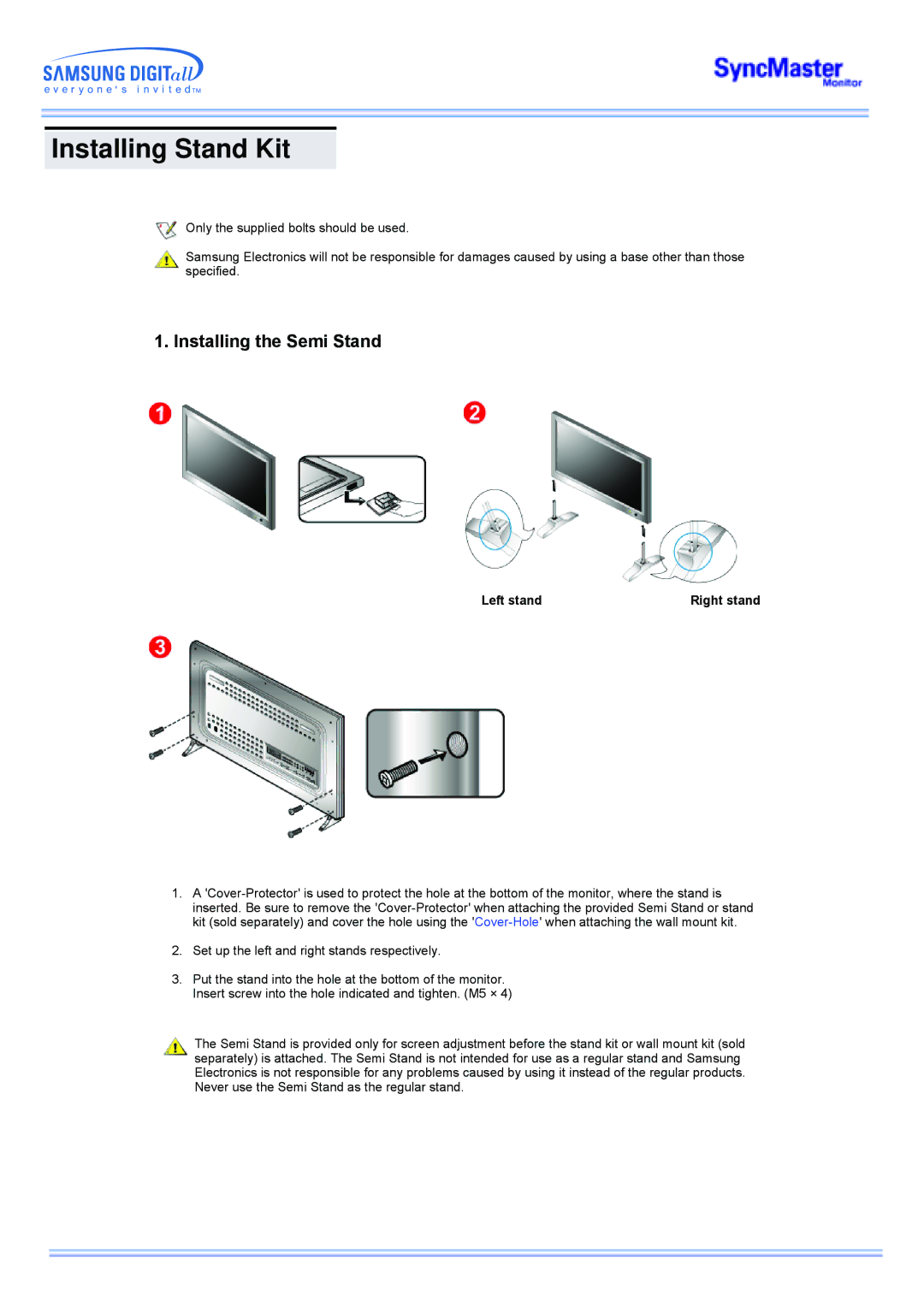 Samsung CK40PSNSF/EDC, CK40PSNSG/EDC, CK40PSNB/EDC, CK40PSSS/EDC Installing Stand Kit, Installing the Semi Stand, Left stand 