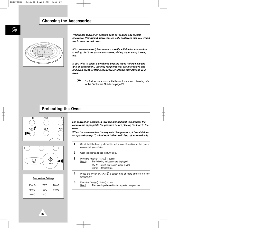 Samsung CK99FS manual Choosing the Accessories, Preheating the Oven, Temperature Settings 