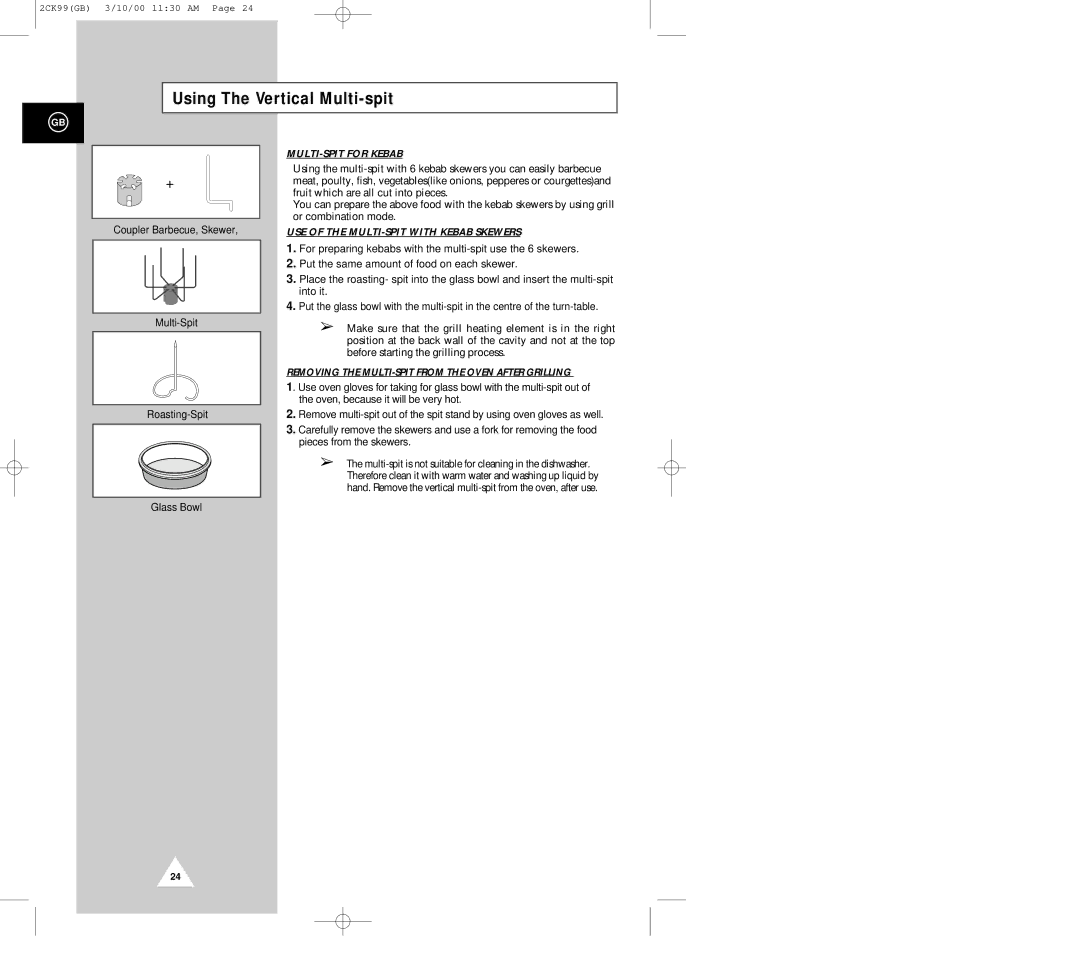 Samsung CK99FS manual Using The Vertical Multi-spit, MULTI-SPIT for Kebab 