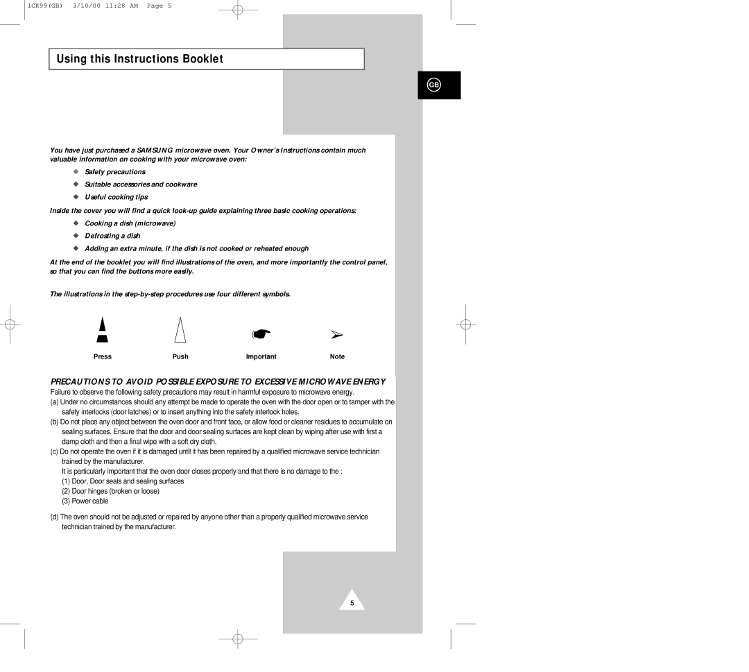 Samsung CK99FS manual Using this Instructions Booklet, Press Push 