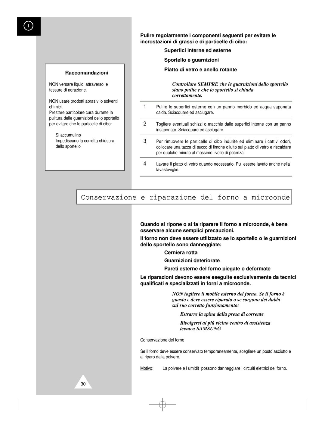 Samsung CK99FS/XET manual Pulizia del forno a microonde, Conservazione e riparazione del forno a microonde 