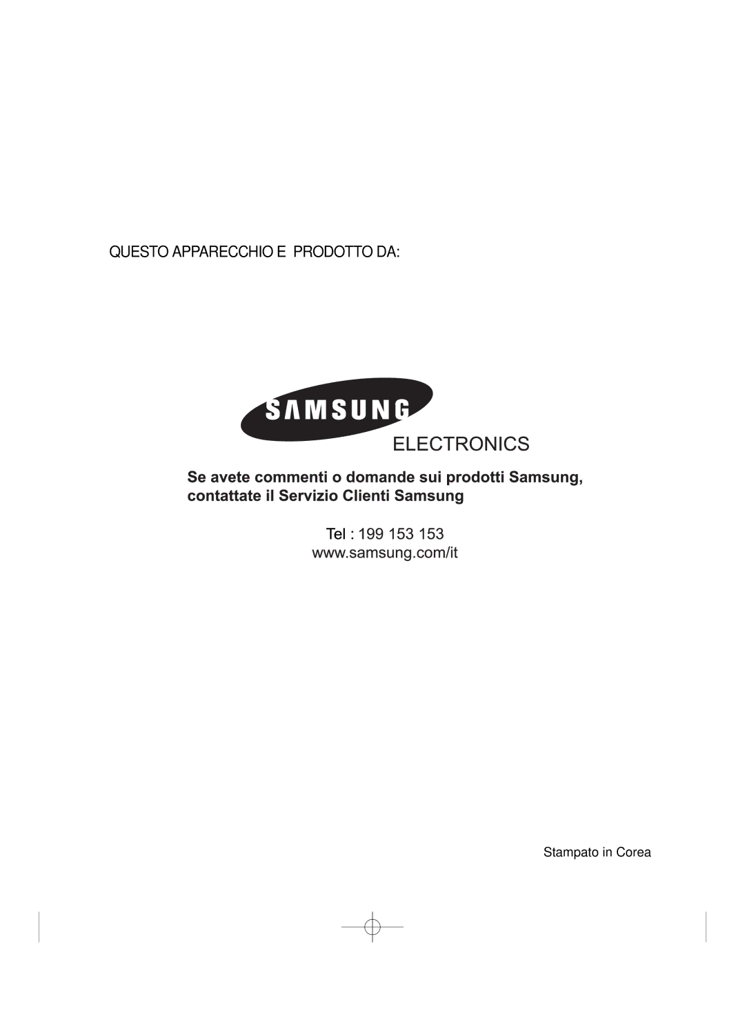 Samsung CK99FS/XET manual Questo Apparecchio E’ Prodotto DA 