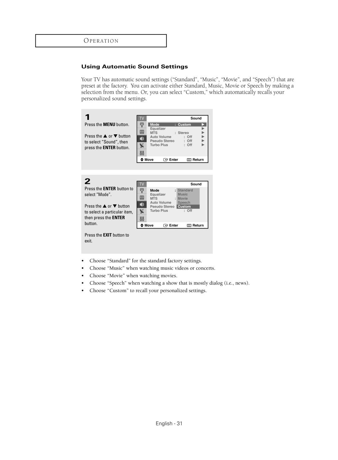 Samsung CL-21Z30 manual Using Automatic Sound Settings, Press the Menu button 