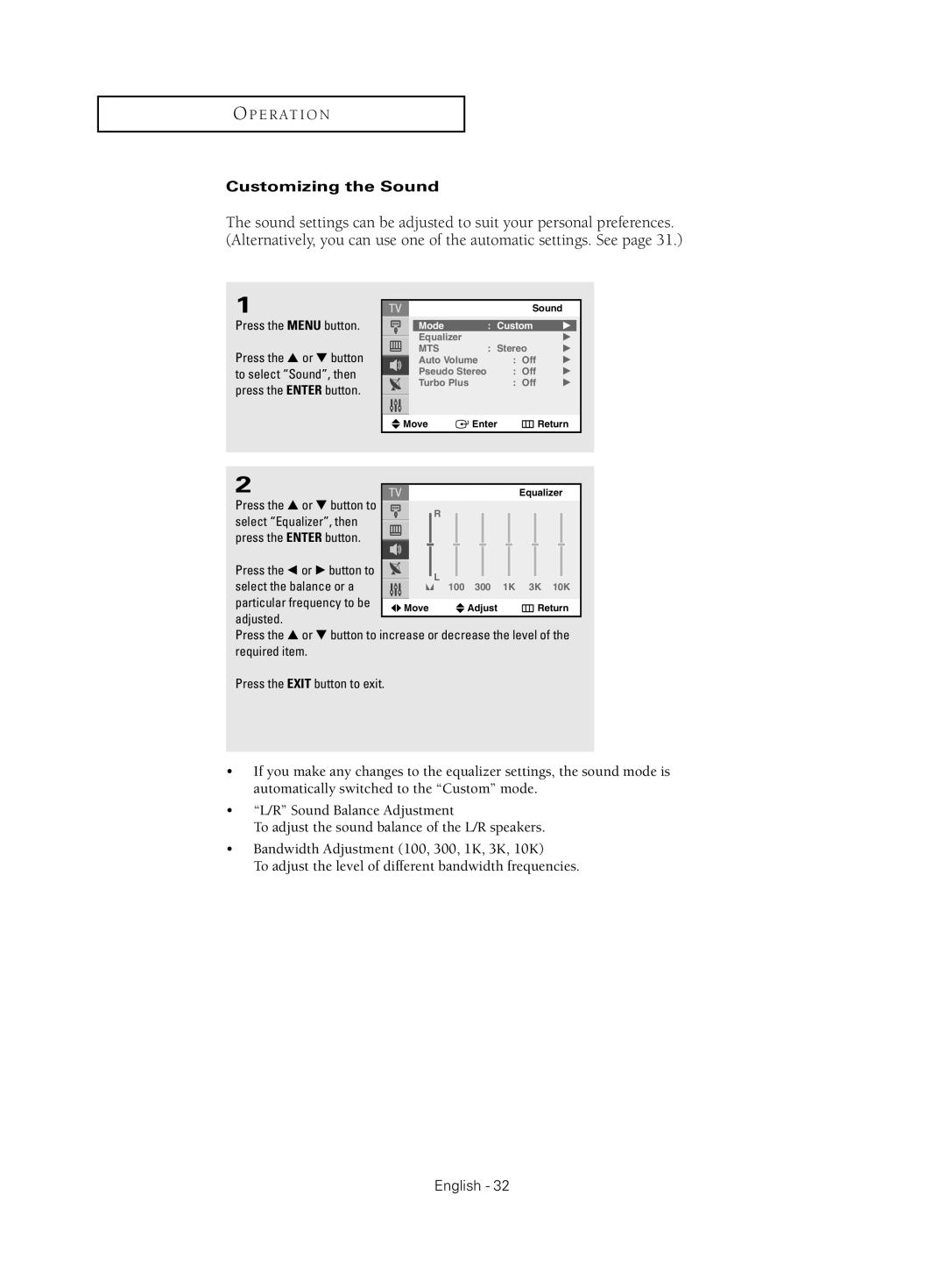 Samsung CL-21Z30 manual Customizing the Sound, Select Equalizer, then Press the Enter button, Select the balance or a 