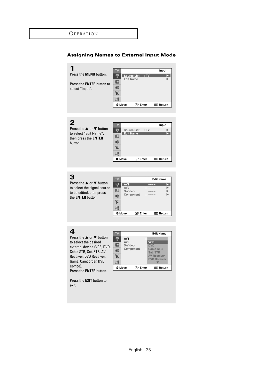 Samsung CL-21Z30 manual Assigning Names to External Input Mode, Press the Enter button Press the Exit button to exit 