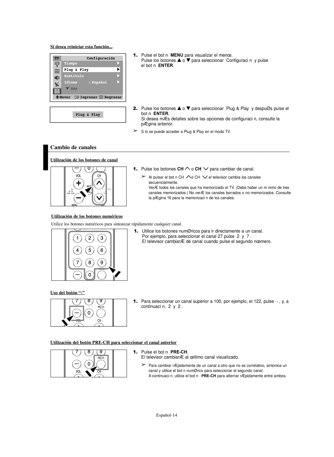 Samsung CL-29Z30 Cambio de canales, Si desea reiniciar esta función, Utilización de los botones de canal, Uso del botón 