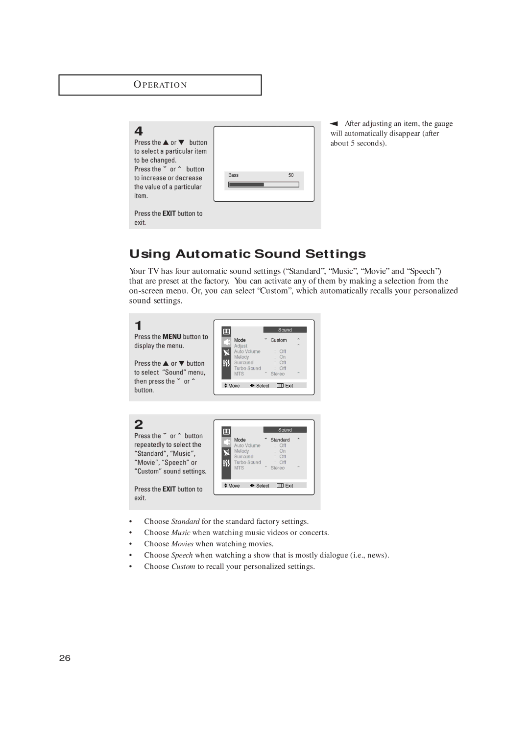 Samsung CL17M2MQ manual Using Automatic Sound Settings, Press the ˇ or ˆ button 