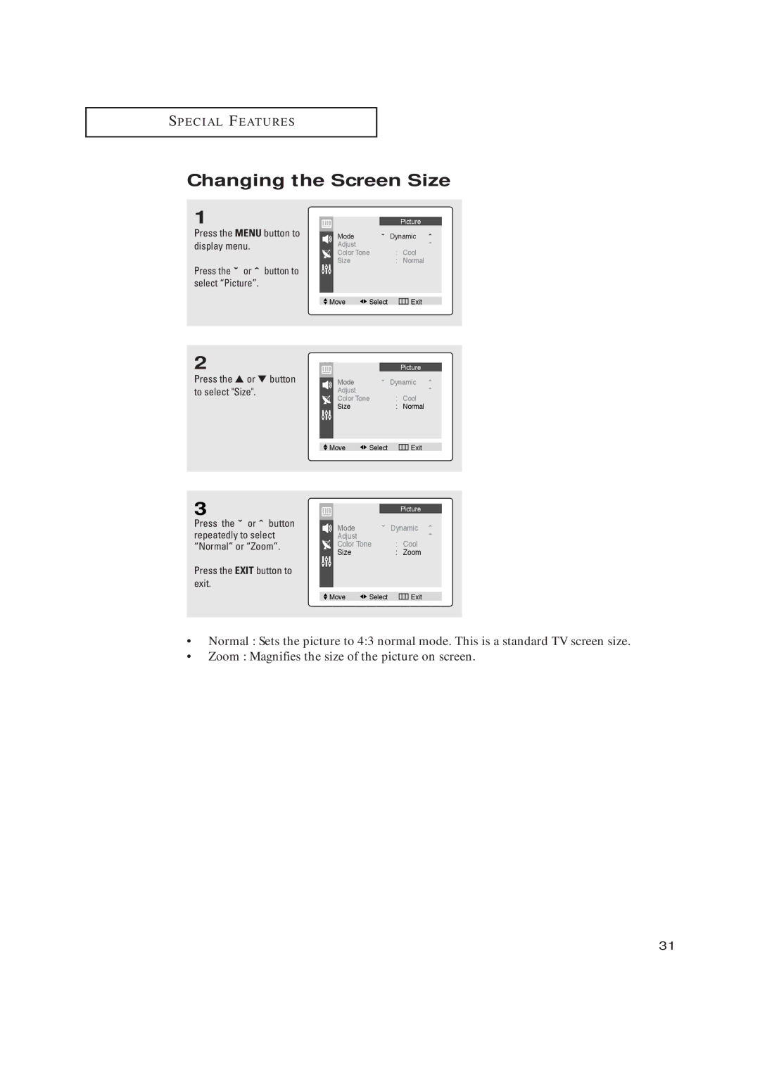 Samsung CL21K30M16 manual Changing the Screen Size, Press the or button to select Size 