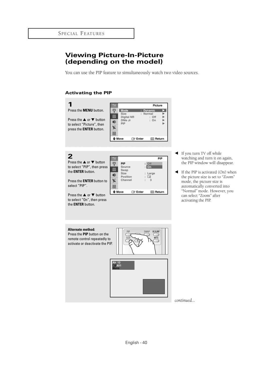 Samsung CL21M2 Viewing Picture-In-Picture depending on the model, Activating the PIP, Press the Enter button to select PIP 