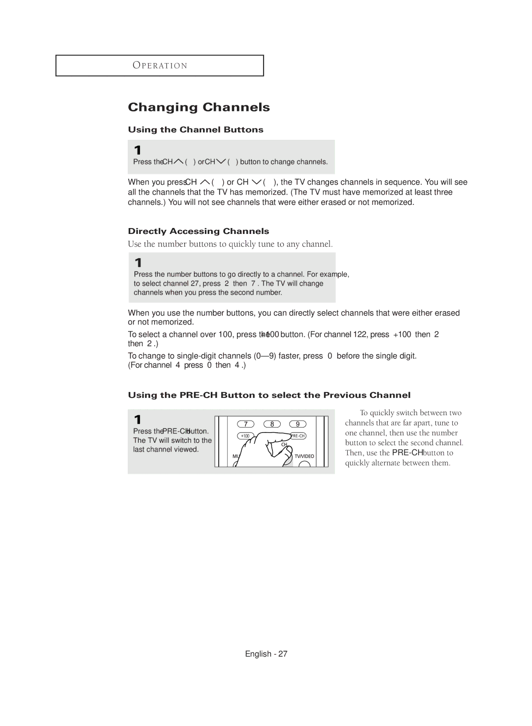 Samsung CL29M16MQD manual Changing Channels, Using the Channel Buttons, Directly Accessing Channels 