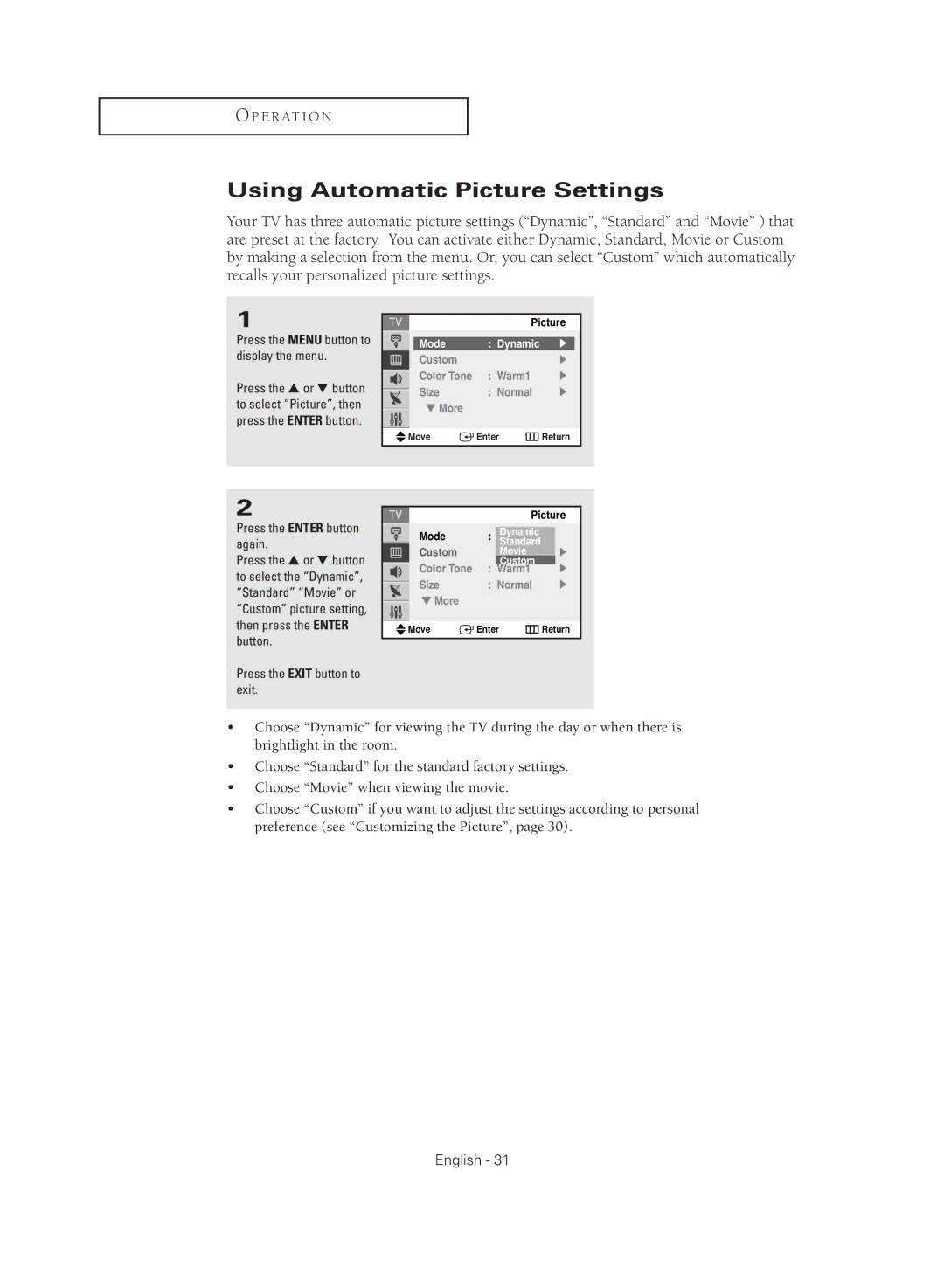 Samsung CL29M16MQD manual Using Automatic Picture Settings, Press the Enter button again, Mode Dynamic, Movie 