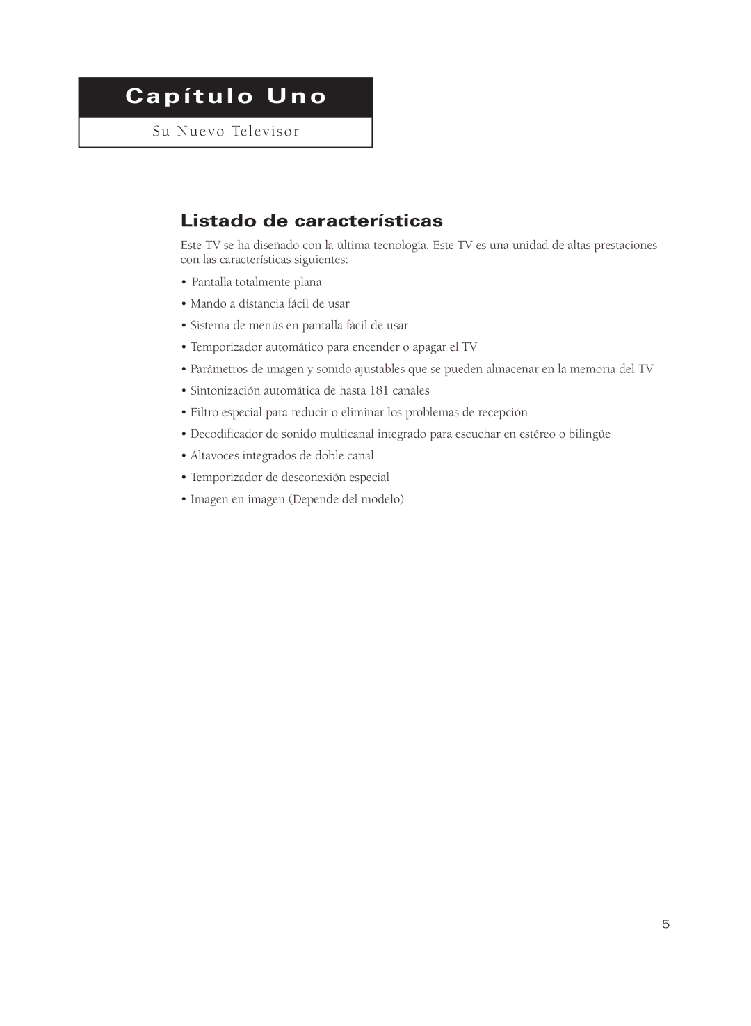 Samsung CL25M6MQ, CL29M21PQ, CL29A10, CL29M6MQ, CL29M5MQ, CL29K5MQ, CL29M16MQ, CL21S8MQ P í tulo Uno, Listado de características 