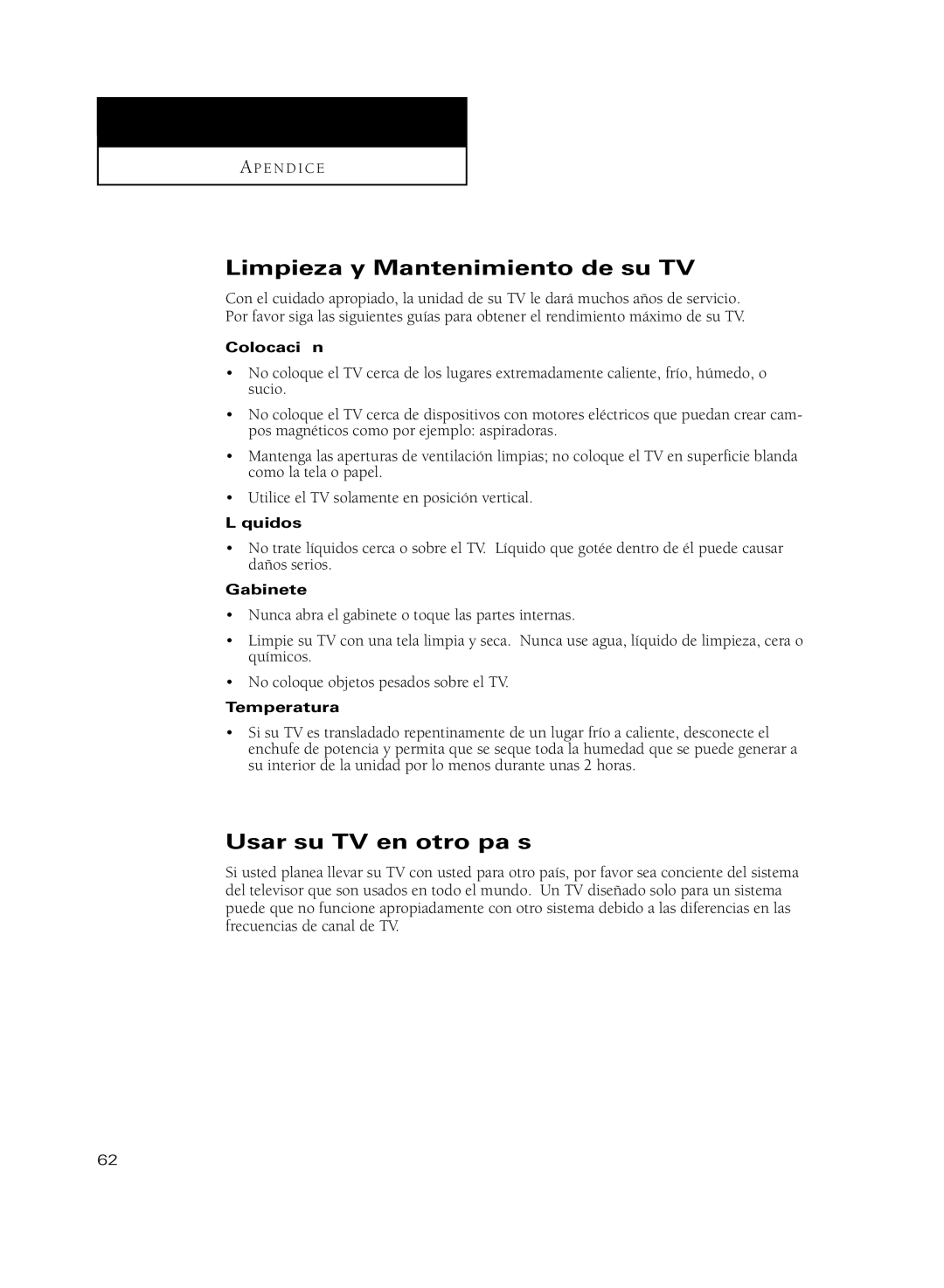 Samsung CL29M16MQ, CL29M21PQ, CL29A10, CL29M6MQ, CL29M5MQ, CL29K5MQ Limpieza y Mantenimiento de su TV, Usar su TV en otro país 