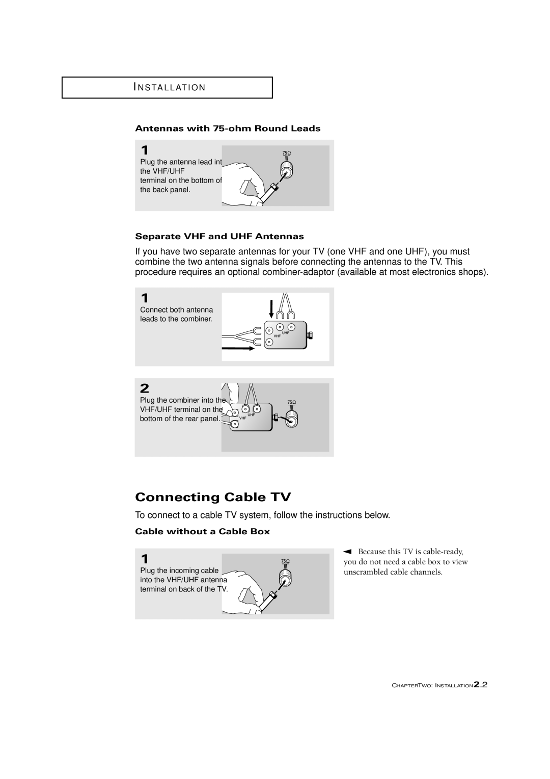 Samsung CL21A11MQ, CL29V10MN, CL21K5MQ Connecting Cable TV, Antennas with 75-ohm Round Leads, Separate VHF and UHF Antennas 