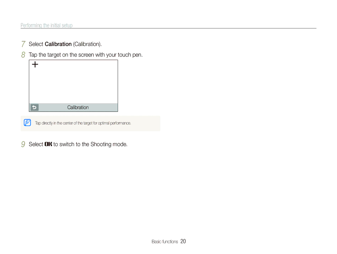 Samsung CL80 user manual Performing the initial setup, Select to switch to the Shooting mode, Calibration 