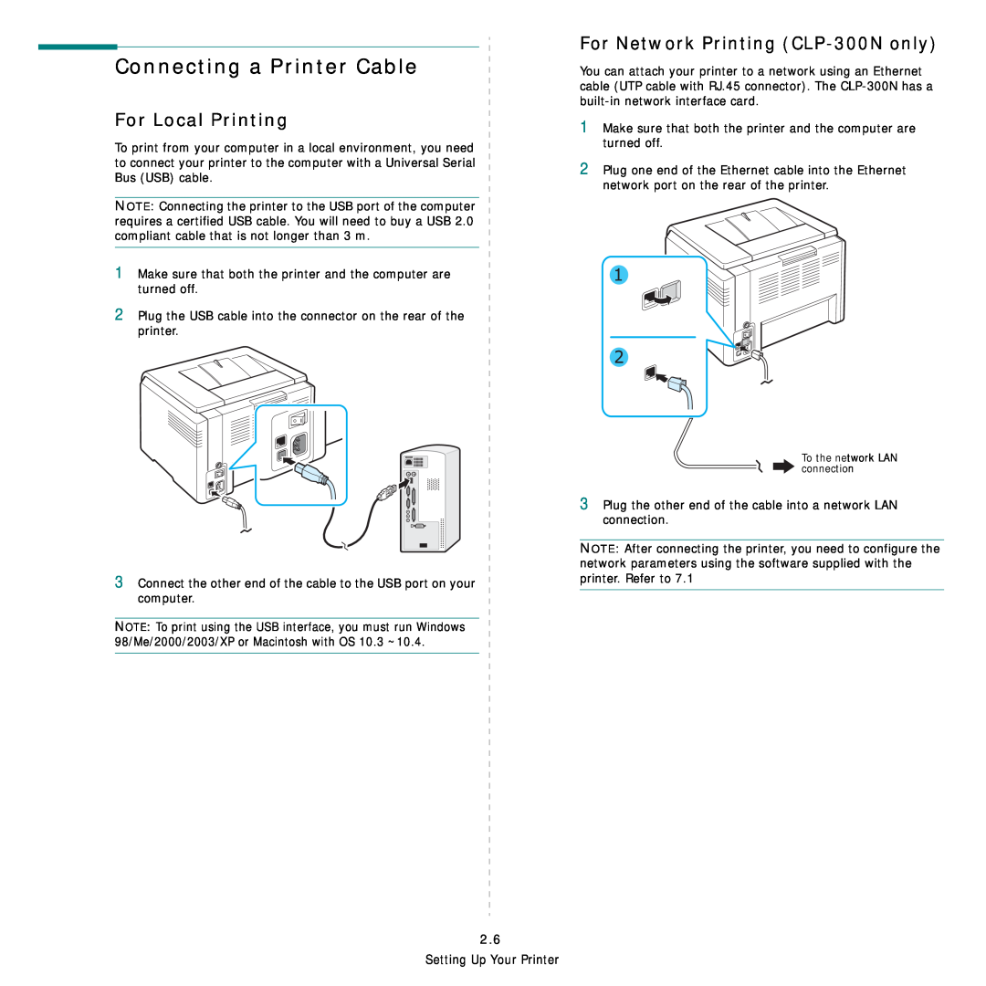 Samsung CLP-300 Series manual Connecting a Printer Cable, For Local Printing, For Network Printing CLP-300N only 