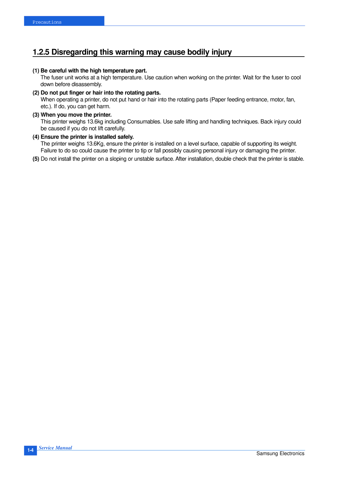 Samsung CLP-300 XSG manual Disregarding this warning may cause bodily injury, Be careful with the high temperature part 