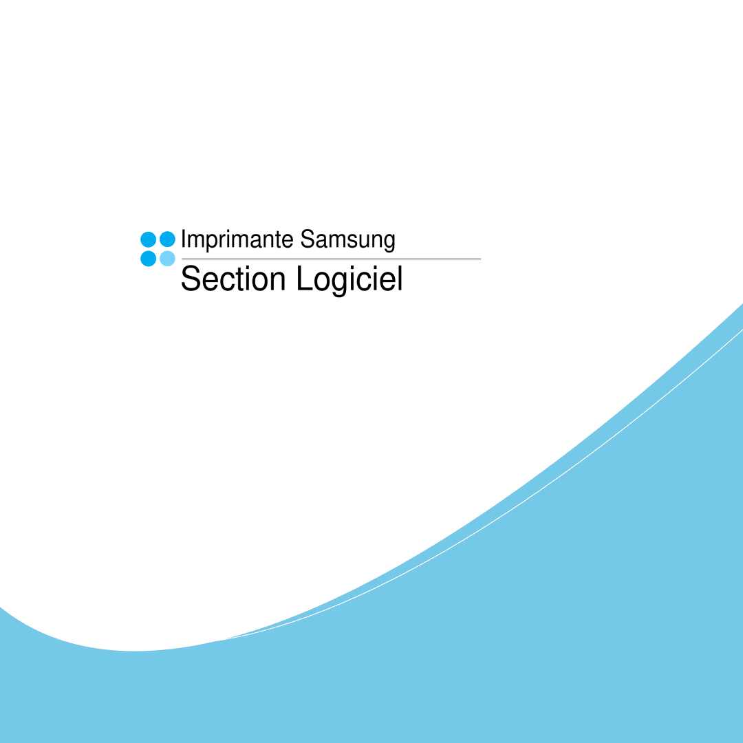 Samsung CLP-300 manual Section Logiciel 