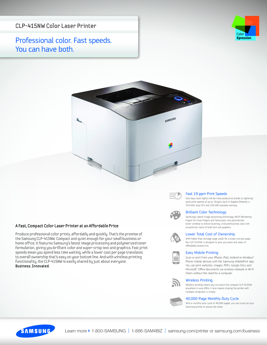 Samsung CLP-415NW manual Fast 19 ppm Print Speeds, Brilliant Color Technology, Lower Total Cost of Ownership 