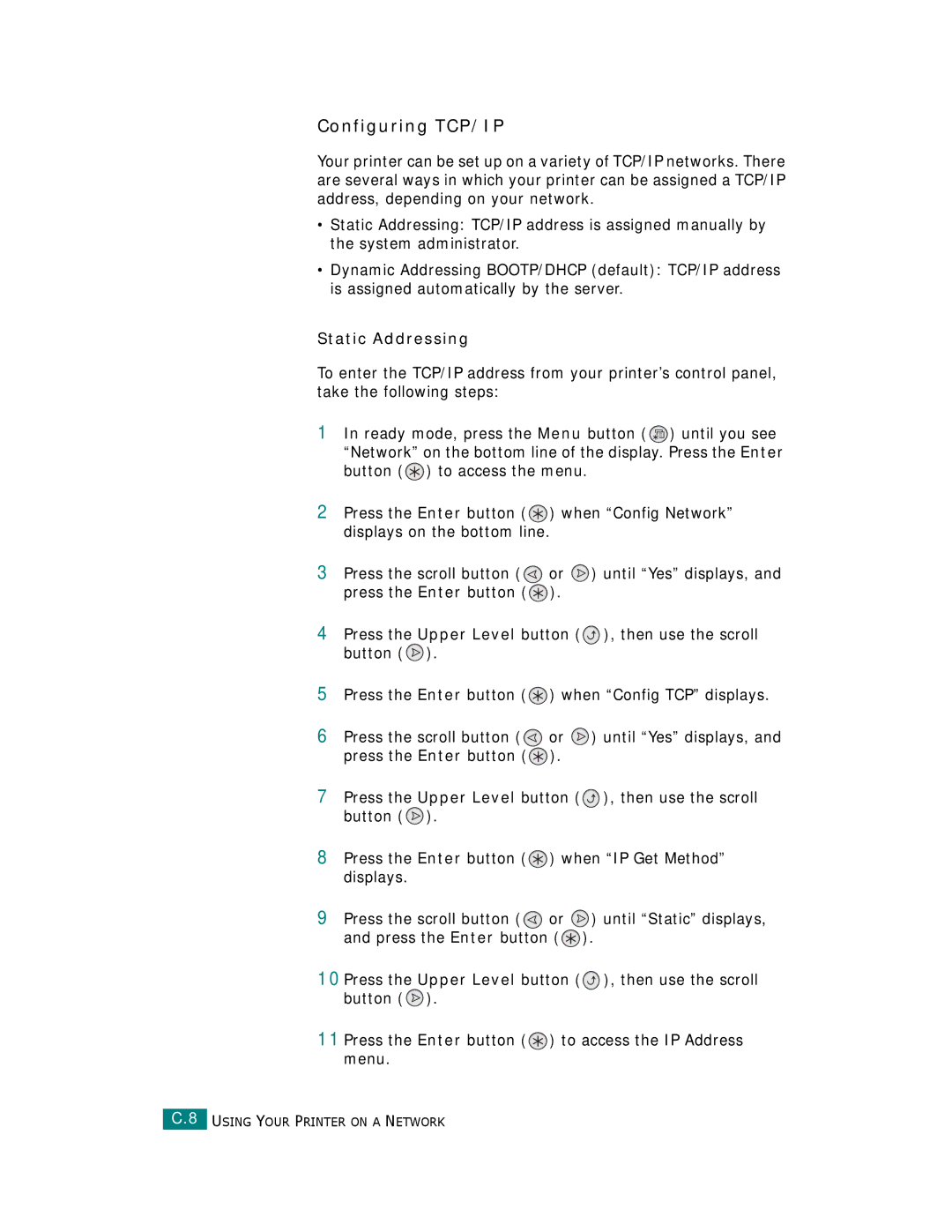 Samsung CLP-510 Series manual Configuring TCP/IP, Static Addressing 