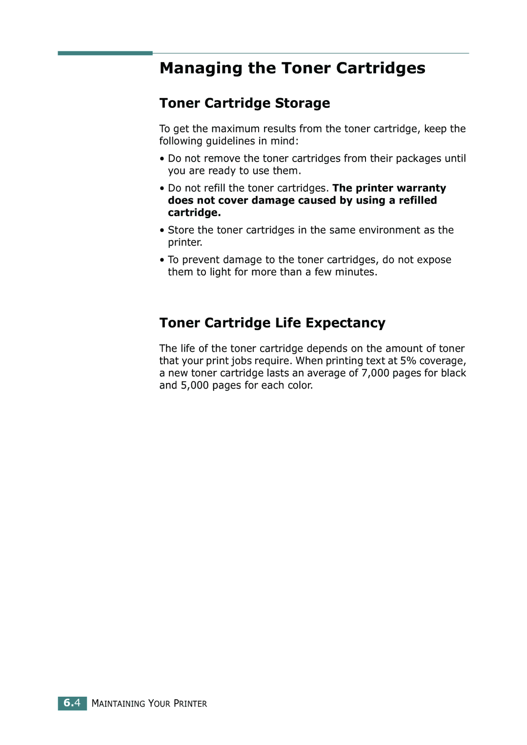 Samsung CLP-550N setup guide Managing the Toner Cartridges, Toner Cartridge Storage, Toner Cartridge Life Expectancy 