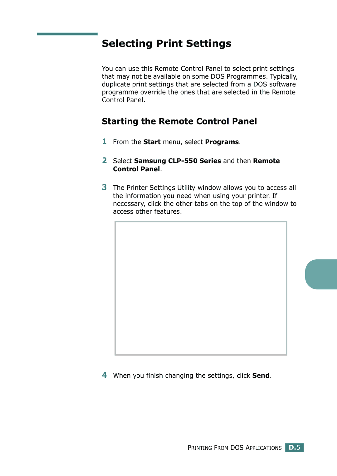 Samsung CLP-550N setup guide Selecting Print Settings, Starting the Remote Control Panel 