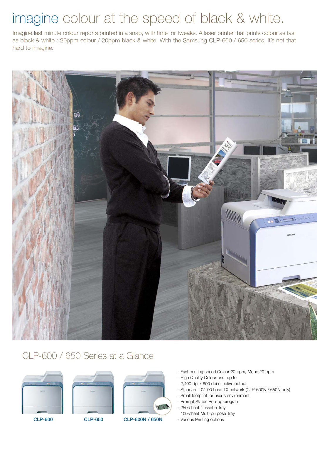 Samsung CLP-600N, CLP-650N specifications Imagine colour at the speed of black & white, CLP-600 / 650 Series at a Glance 