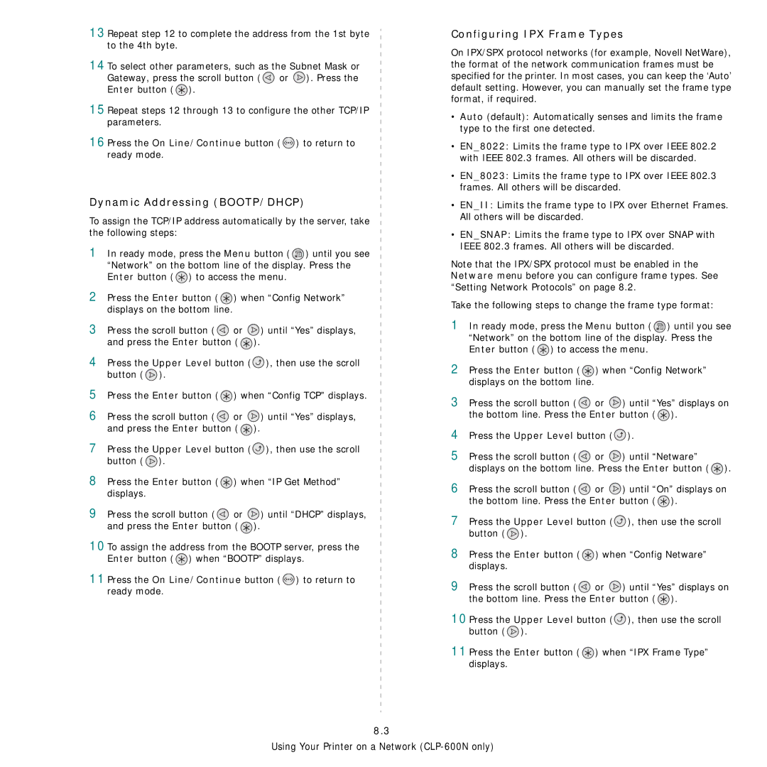 Samsung CLP-600 manual Dynamic Addressing BOOTP/DHCP, Configuring IPX Frame Types, Press the Upper Level button 