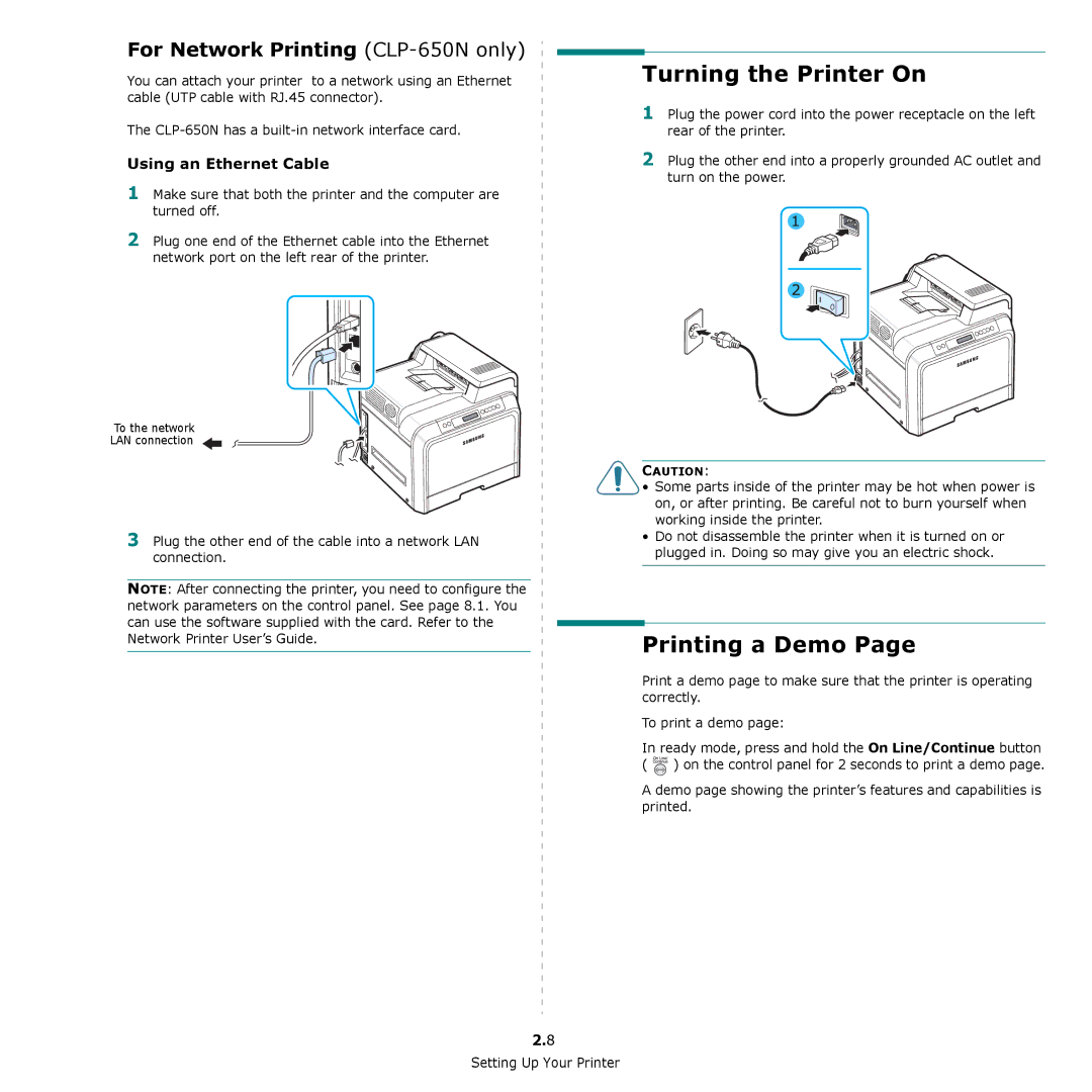 Samsung CLP-650 Series manual Turning the Printer On, Printing a Demo, For Network Printing CLP-650N only 