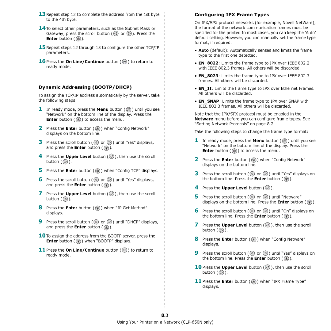 Samsung CLP-650 Series manual Dynamic Addressing BOOTP/DHCP, Configuring IPX Frame Types, Press the Upper Level button 