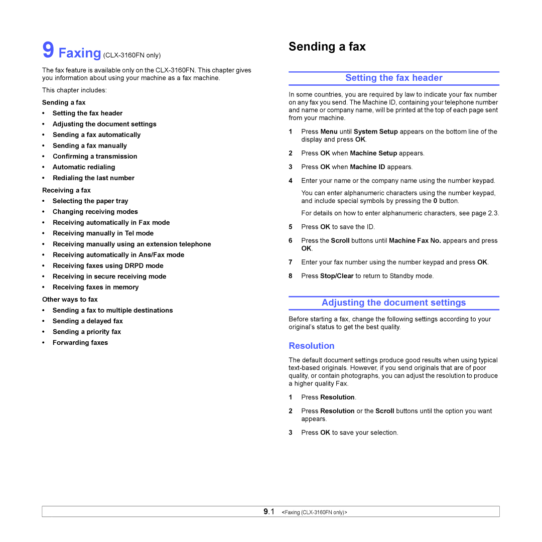 Samsung CLX-3160 manual Setting the fax header, Adjusting the document settings, Press Resolution 