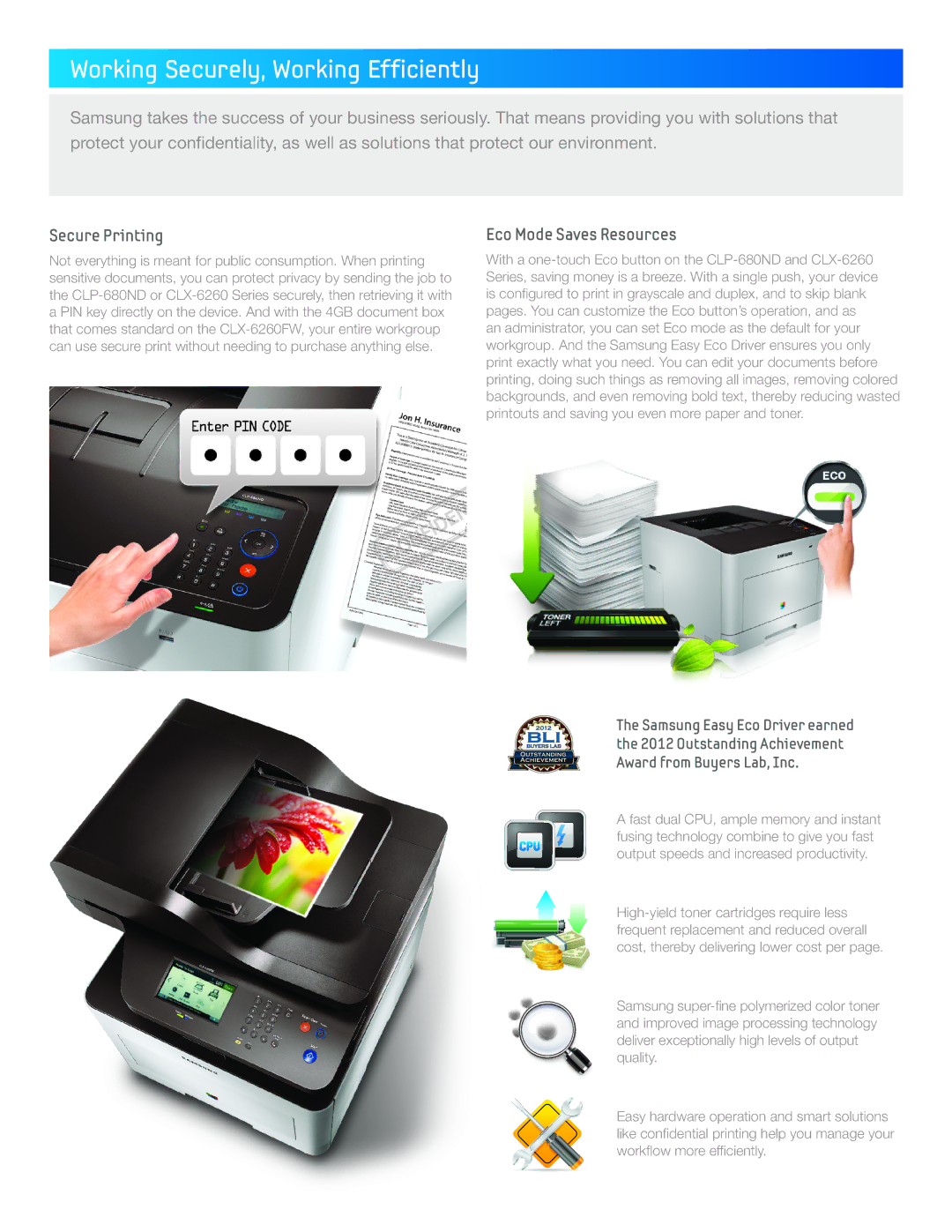 Samsung CLX-6260FD, CLX-6260FW, CLP-680ND Working Securely, Working Efficiently, Secure Printing, Eco Mode Saves Resources 