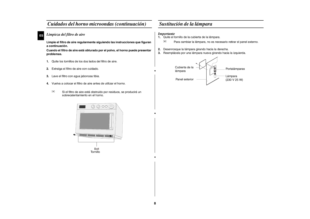 Samsung CM1019A/XEU Cuidados del horno microondas continuación, Sustitución de la lámpara, ES Limpieza del filtro de aire 