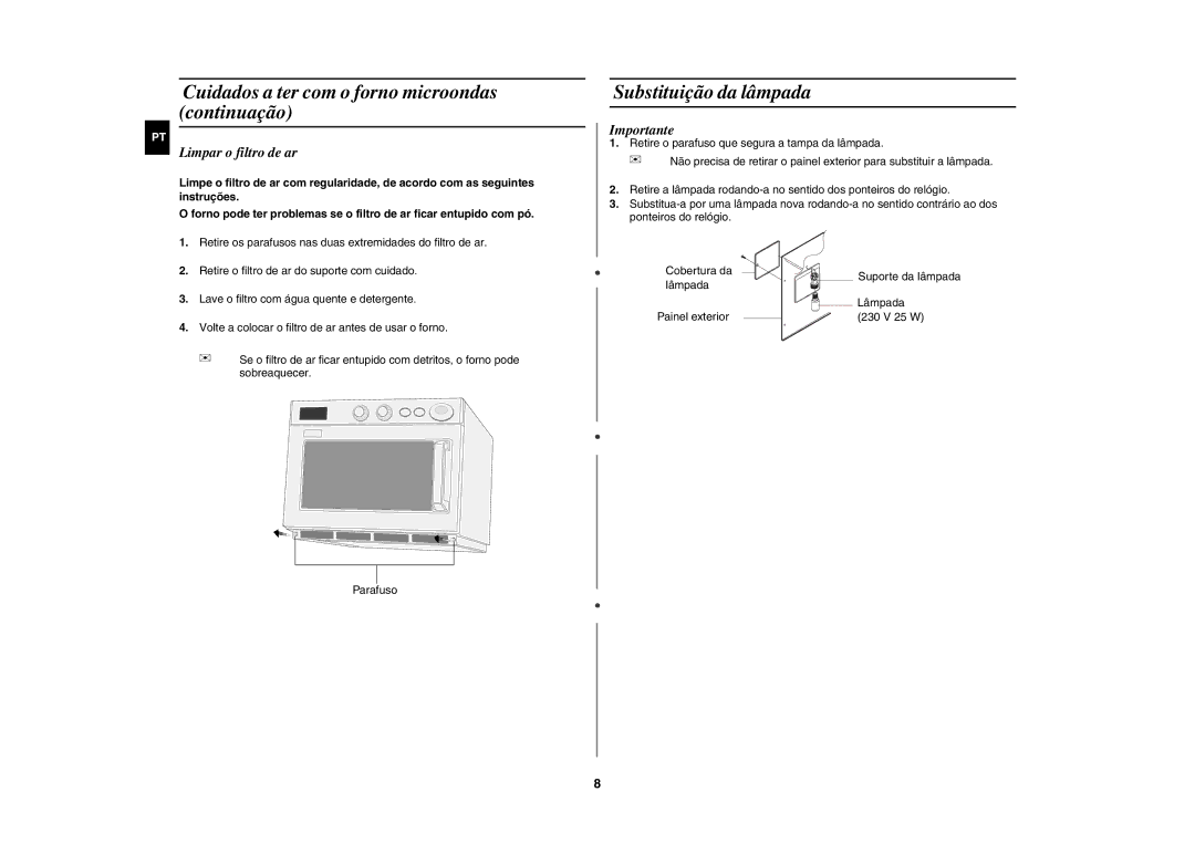 Samsung CM1019A/XEU Cuidados a ter com o forno microondas continuação, Substituição da lâmpada, Limpar o filtro de ar 