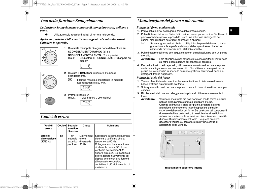 Samsung CM1019A/XEU manual Uso della funzione Scongelamento, Manutenzione del forno a microonde, Codici di errore 