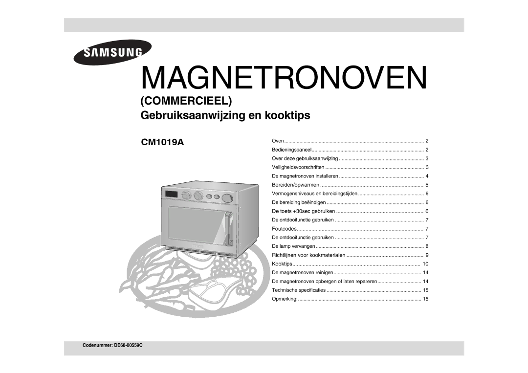 Samsung CM1019A/XEU Bereiden/opwarmen, De toets +30sec gebruiken, Foutcodes, Richtlijnen voor kookmaterialen Kooktips 